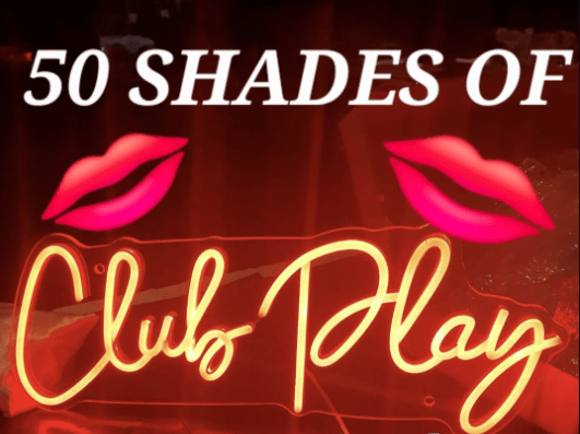 50 SHADES OF PLAY