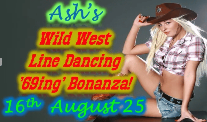 Ash’s Wild West Line Dancing Bonanza (Non-Party Night)