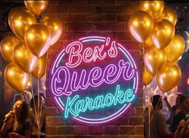 Bex’s Queer Karaoke