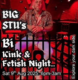 Big Stu’s Bi, Kink & Fetish Night!