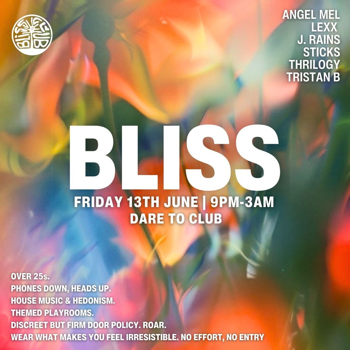 BLISS w/ ANGEL MEL, LEXX, J.RAINS