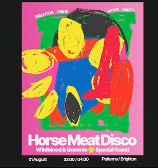 Brighton Pride After Party: Horse Meat Disco