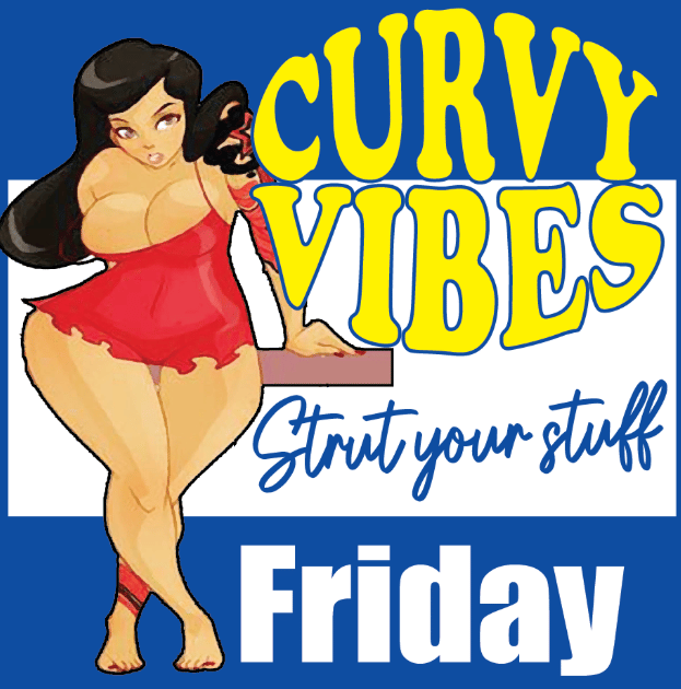 FRiDAY NiGHT CURVY ViBES