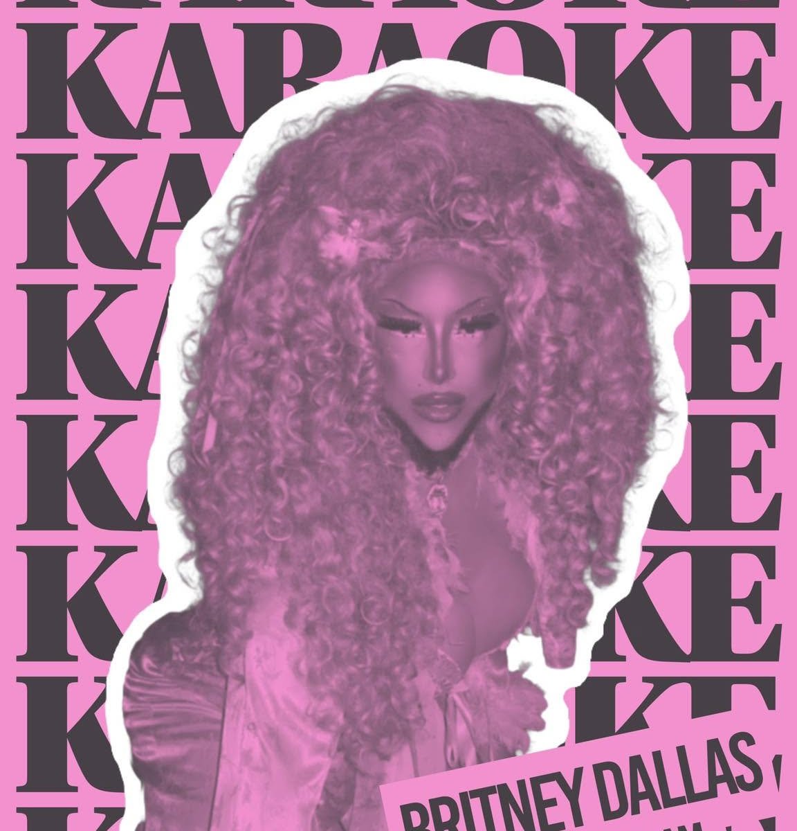 Karaoke with Britney Dallas