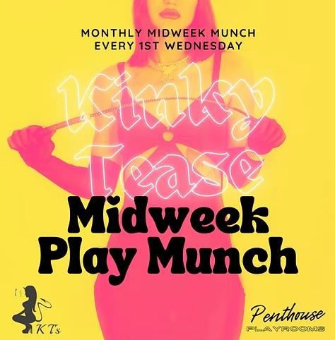 Kinky Tease – Midweek Play Munch