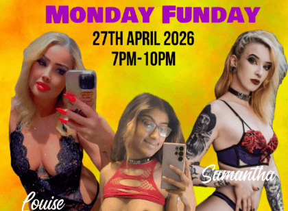 Monday Funday Evening Sexy Party