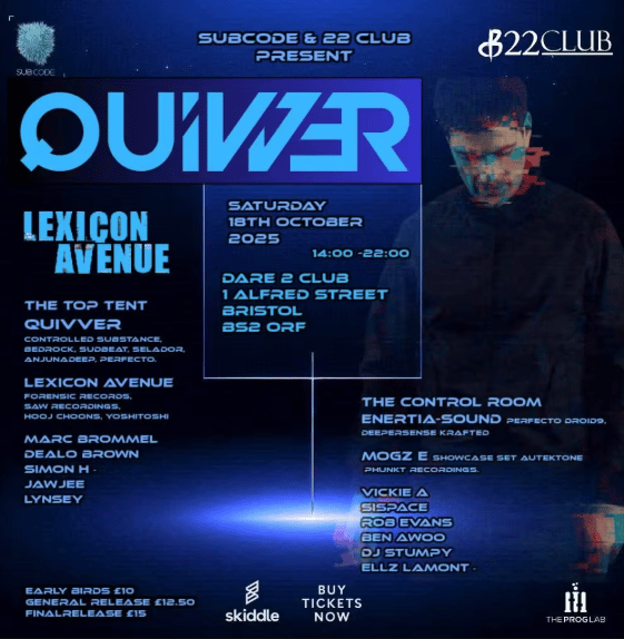 Subcode & 22Club Present: Quivver & Lexicon Avenue