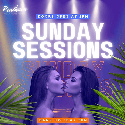 SUNDAY SESSIONS – Bank Holiday Sunday Funday