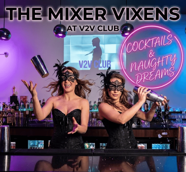 The Mixer Vixens – Cocktails & Naughty Dreams