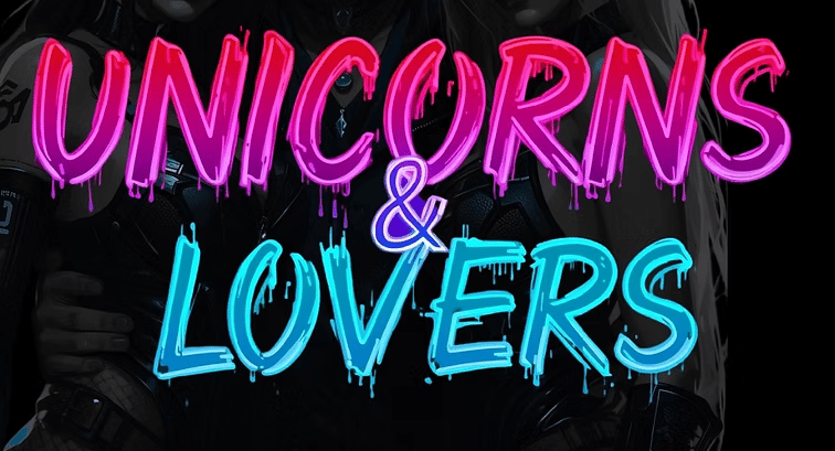 Unicorns & Lovers