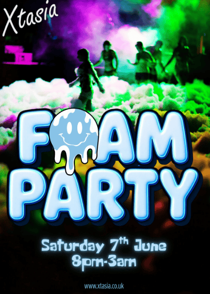 Xtasia’s FOAM PARTY